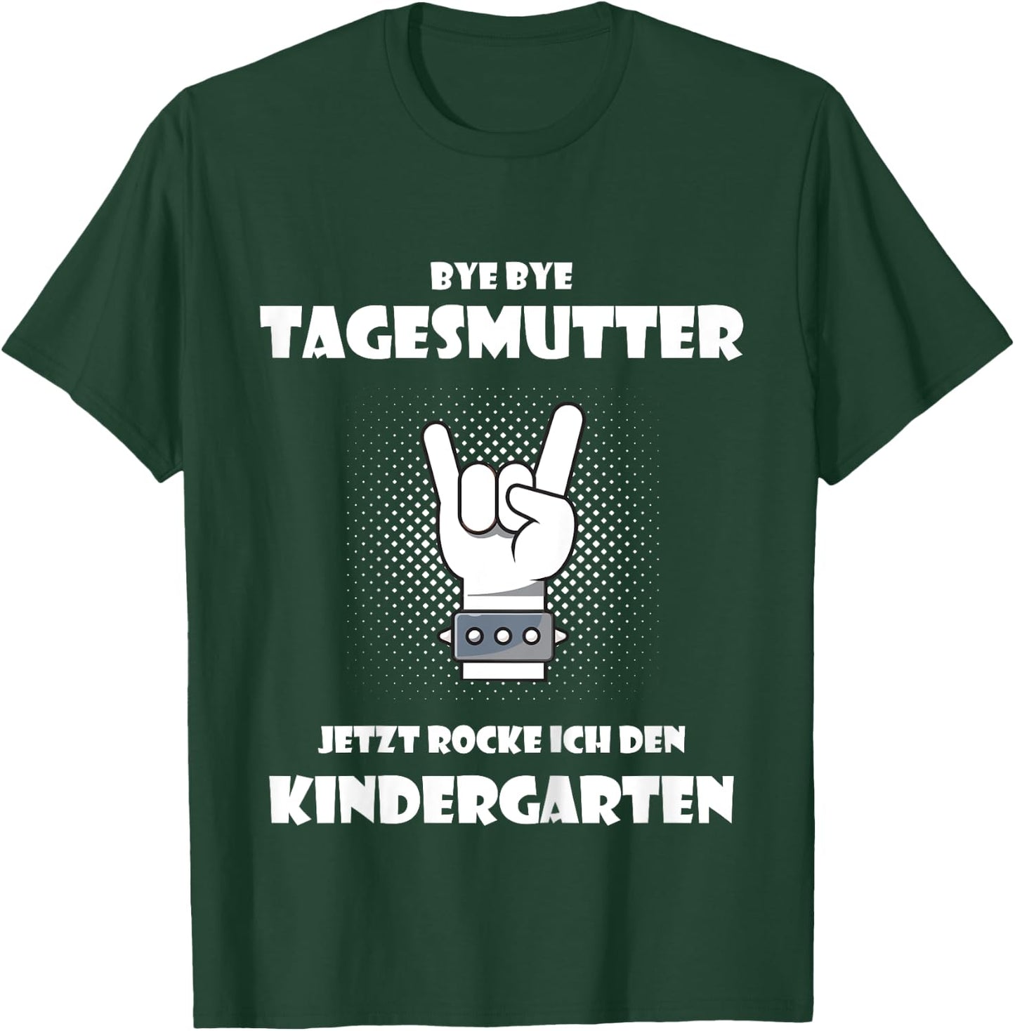 Children's Bye bye Tagesmutter - Jetzt rocke ich den Kindergarten, nursery , black, 80 T-Shirt - T-Shirt | Forest