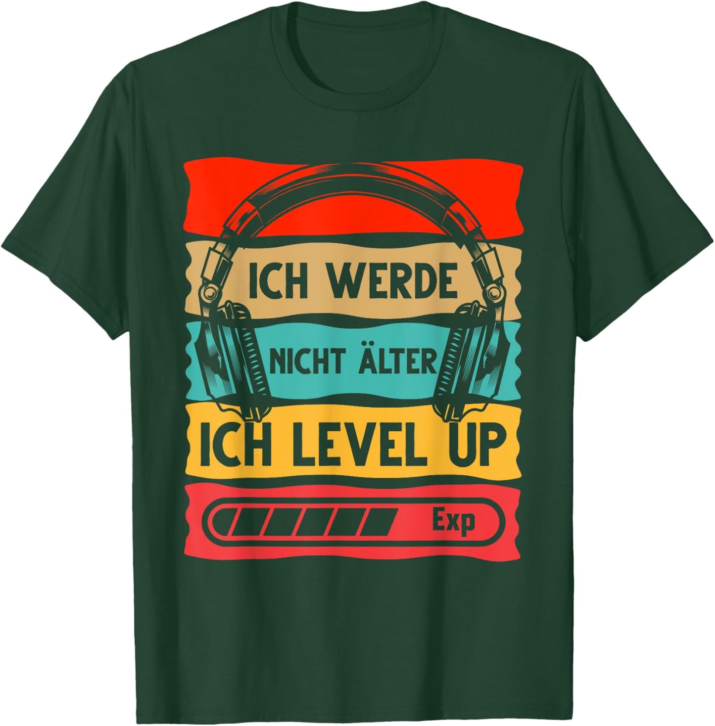 Gaming Gamer Ich Werde Nicht Älter Ich Level Up T-Shirt - T-Shirt | Forest