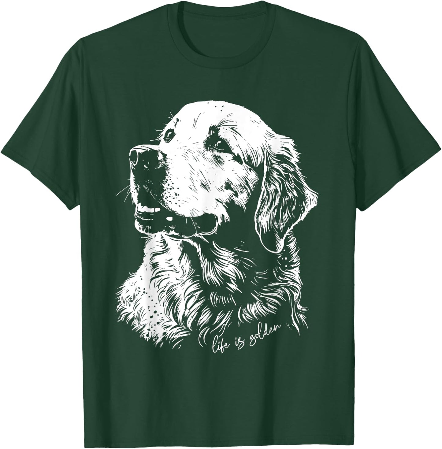 Life Is Golden Golden Retriever Cute Golden Retriever T-Shirt - T-Shirt | Forest