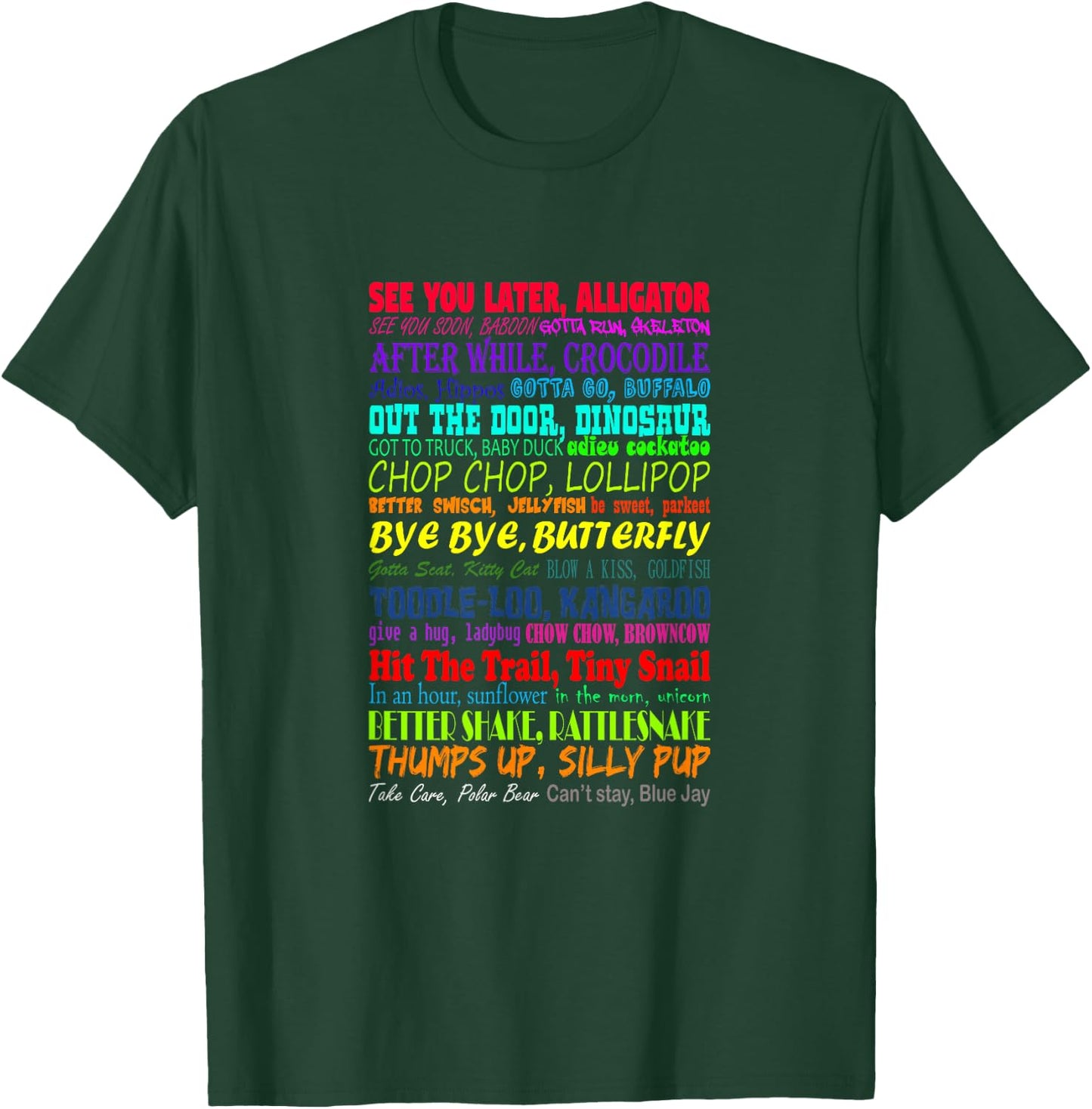 See You Later Alligator T-Shirt - T-Shirt | Forest