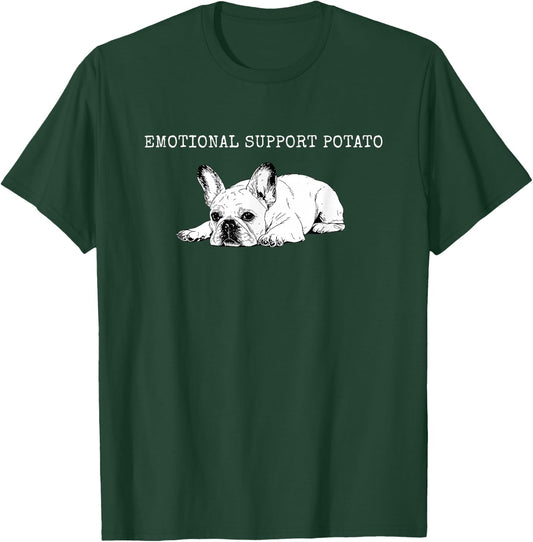Emotional Support Potato French Bulldog T-Shirt - T-Shirt | Forest