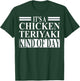 Chicken Teriyaki Apparel | Cute Chicken Lovers Design T-Shirt - T-Shirt | Forest