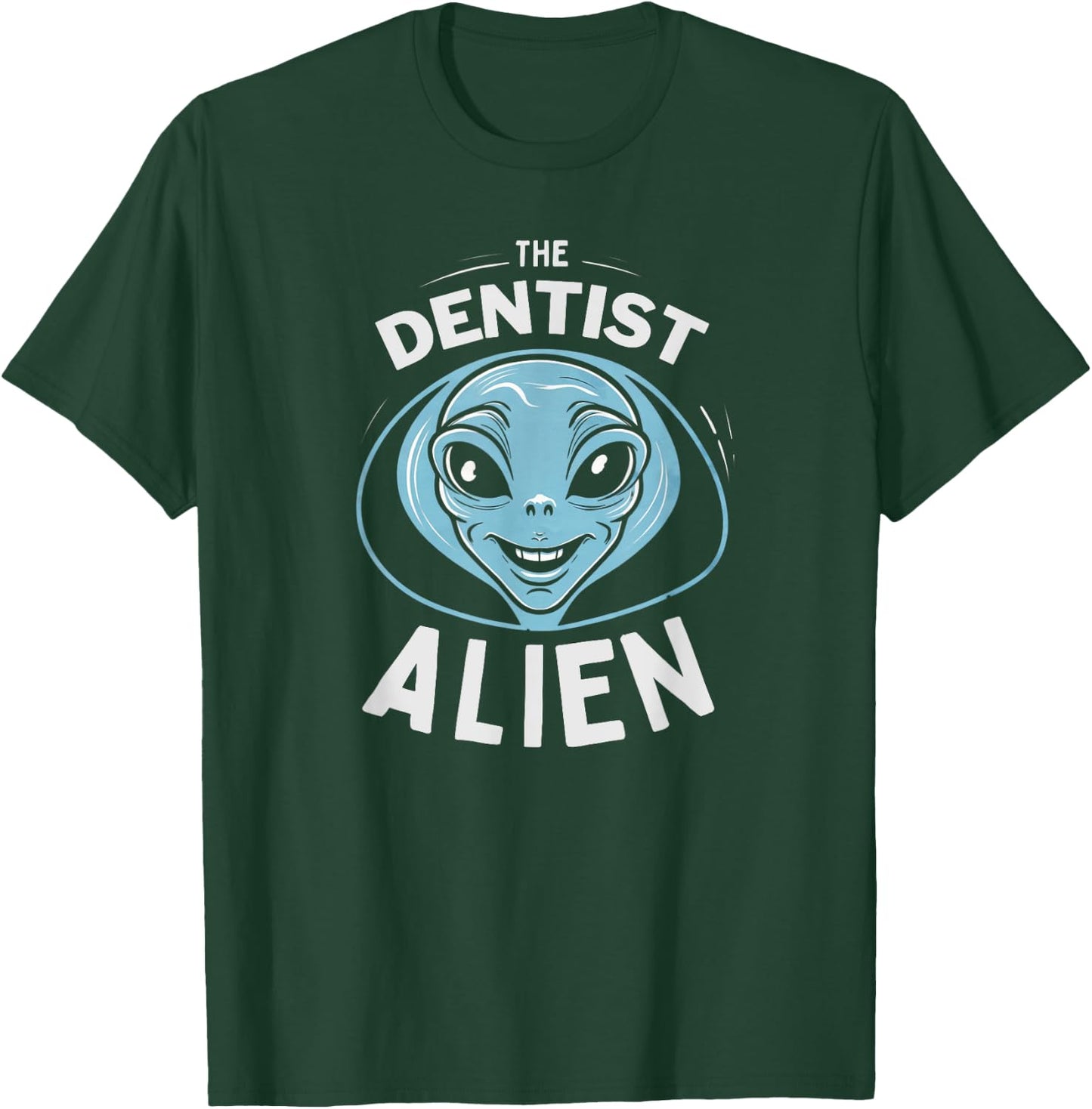 The Dentist Alien Halloween Costume T-Shirt - T-Shirt | Forest