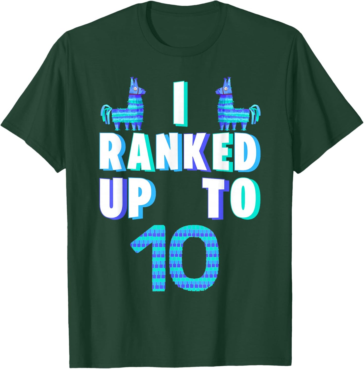 I Ranked Up To 10 Birthday Video Game Llama Piñata Birthday T-Shirt - T-Shirt | Forest