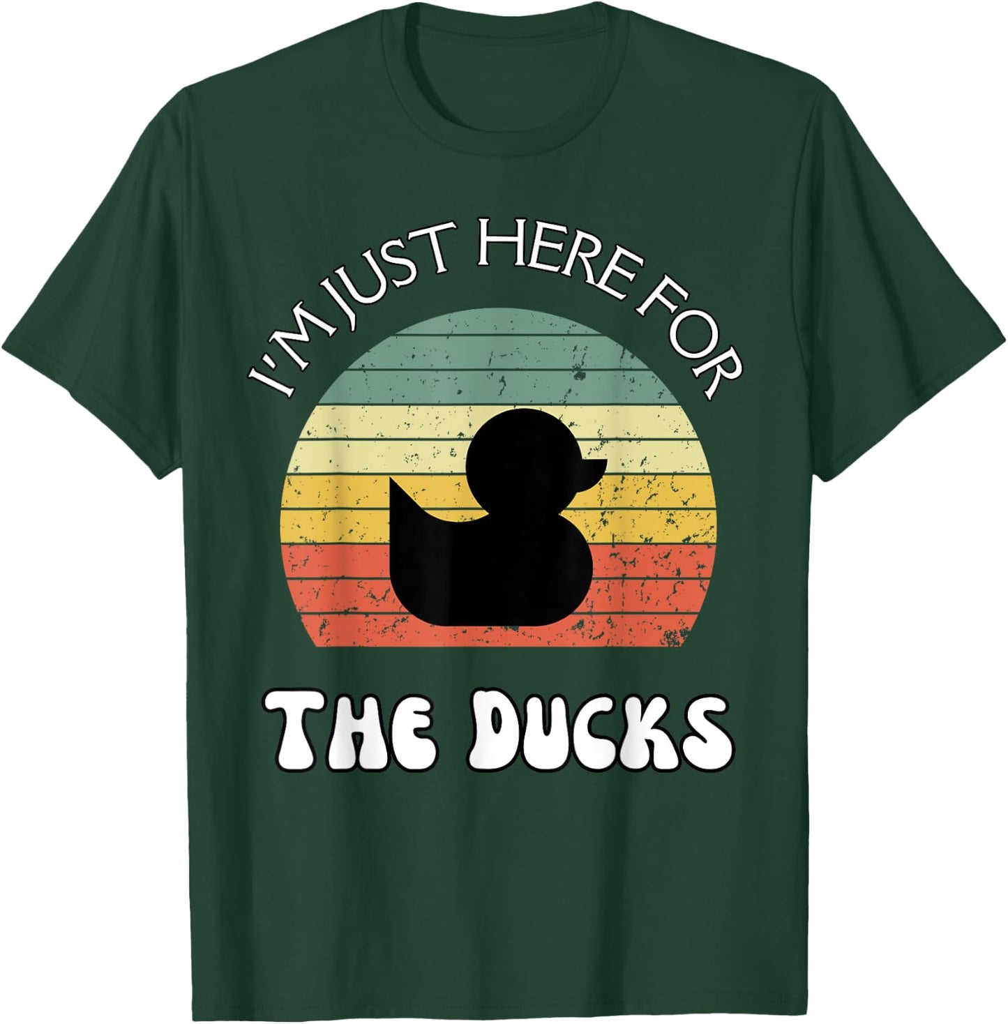 I'm Just Here for the Ducks, Retro Ducks Cruising Hunting T-Shirt - T-Shirt | Forest