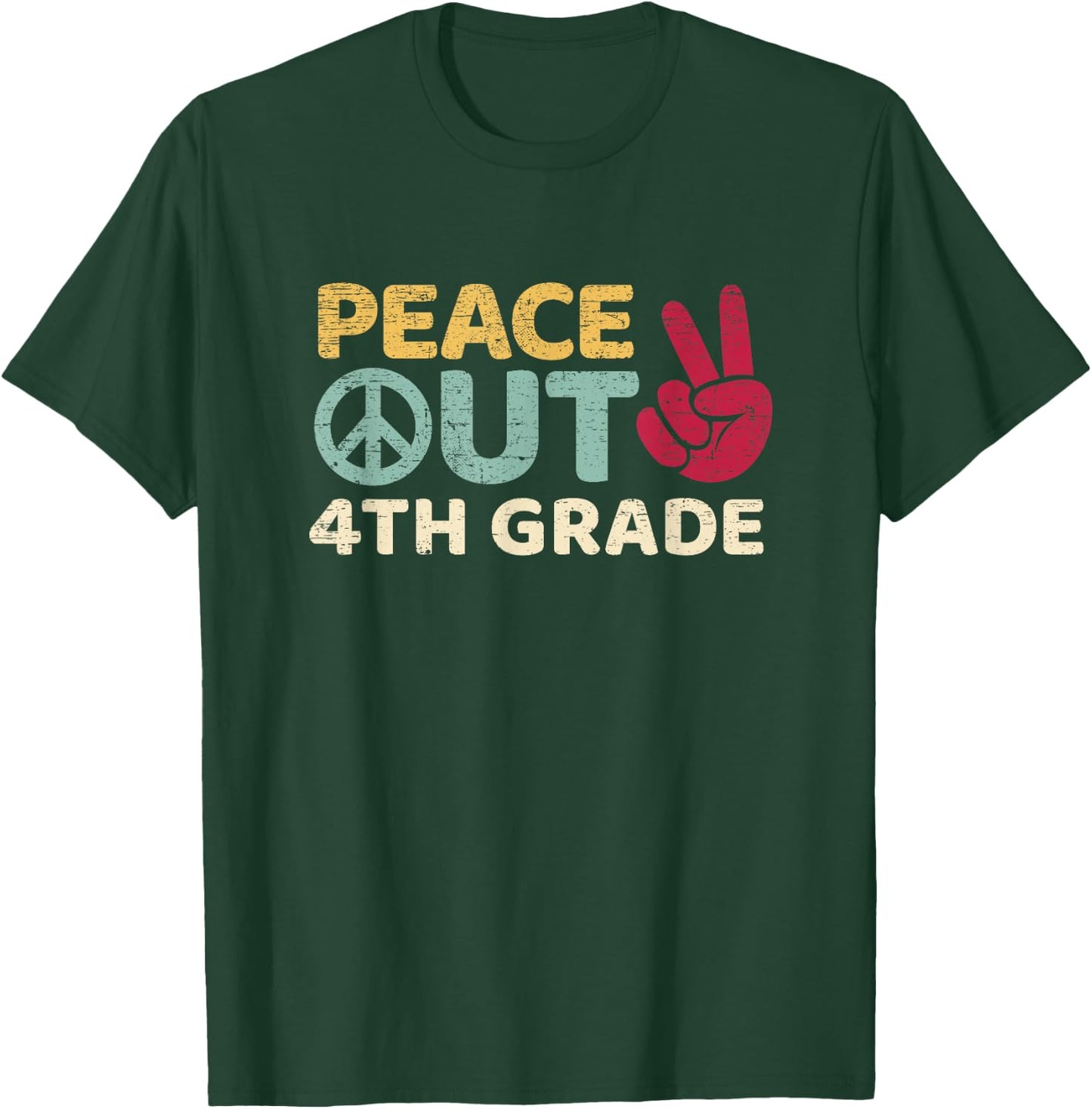 Peace Out 4th Grade Graduation Last Day Of School T-Shirt - T-Shirt | Forest