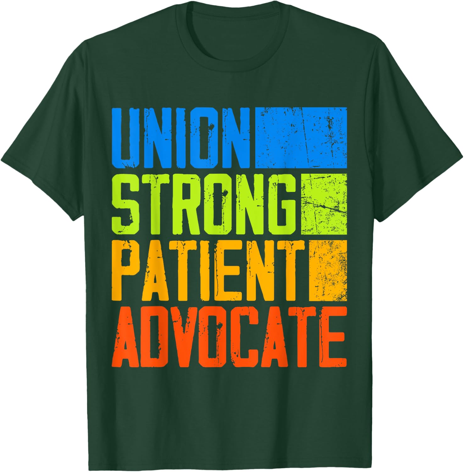 Union Strong Patient Advocate NNU Nurses On Strike Support T-Shirt - T-Shirt | Forest