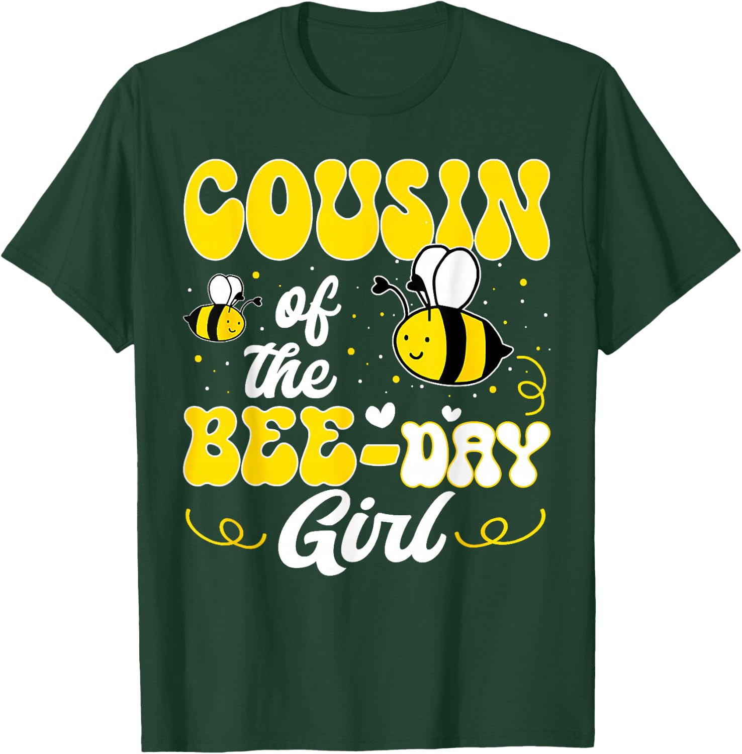 Party Matching Birthday Sweet Cousin Of The Bee Day Girl T-Shirt - T-Shirt | Forest