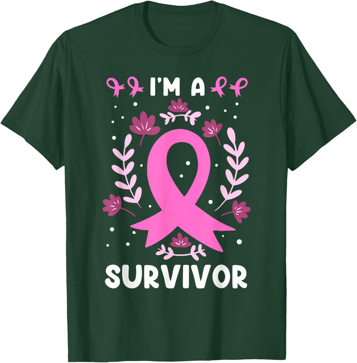 I´m A Survivor Breast Cancer T-Shirt - T-Shirt | Forest