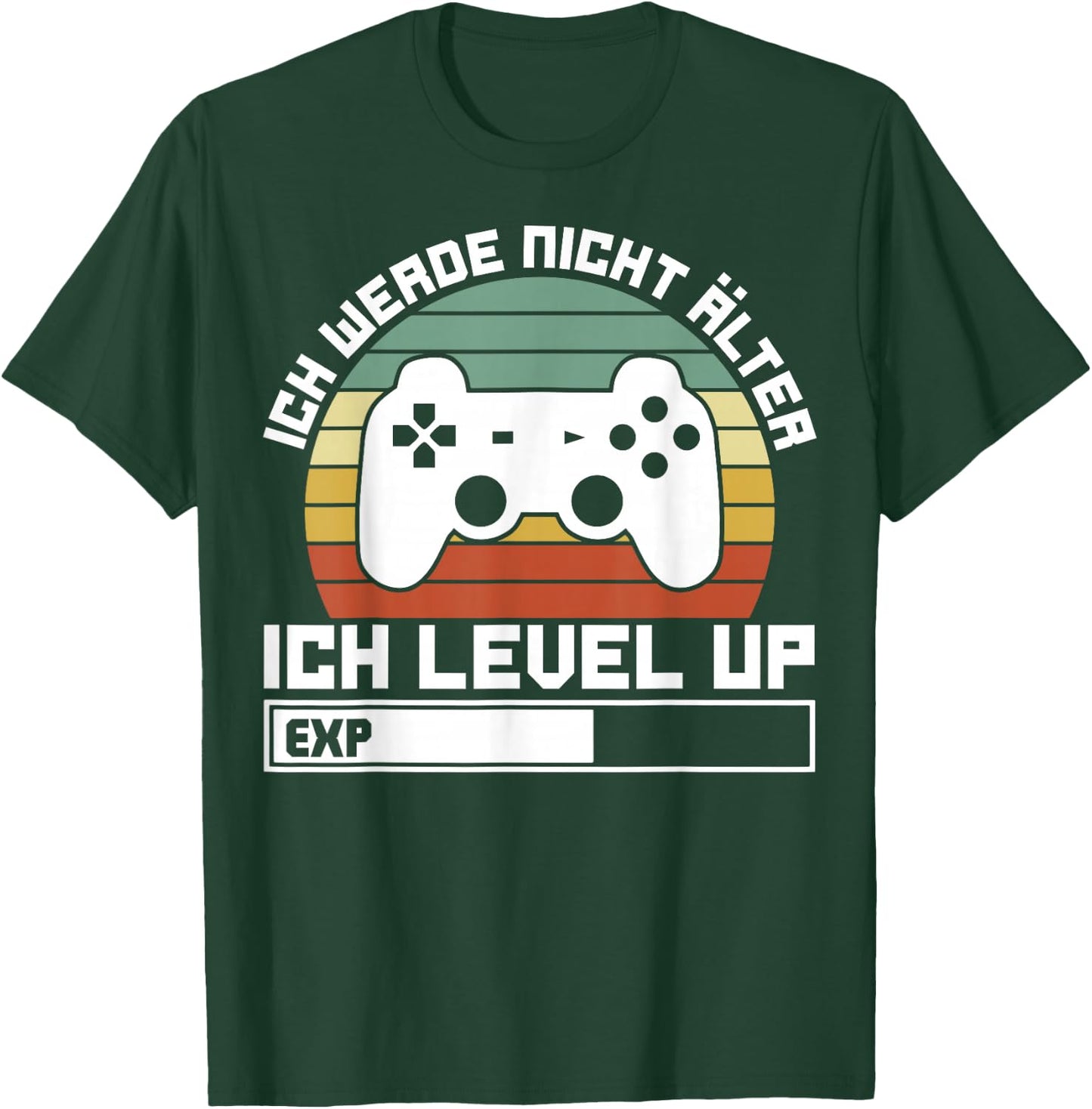 Gaming Gamer Ich Werde Nicht Älter Ich Level Up T-Shirt - T-Shirt | Forest