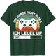 Gaming Gamer Ich Werde Nicht Älter Ich Level Up T-Shirt - T-Shirt | Forest