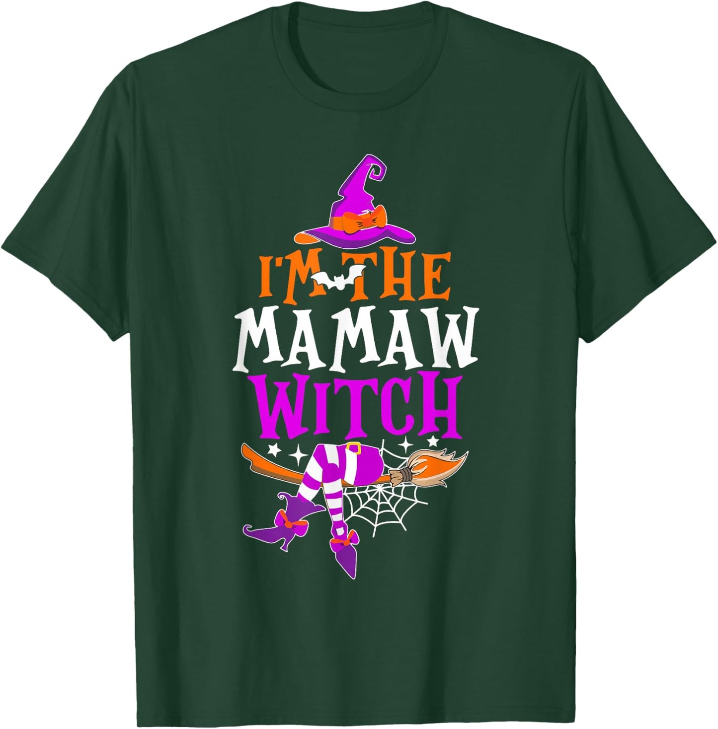 I'm The Mamaw Witch Shirt Funny Halloween Family Matching T-Shirt - T-Shirt | Forest