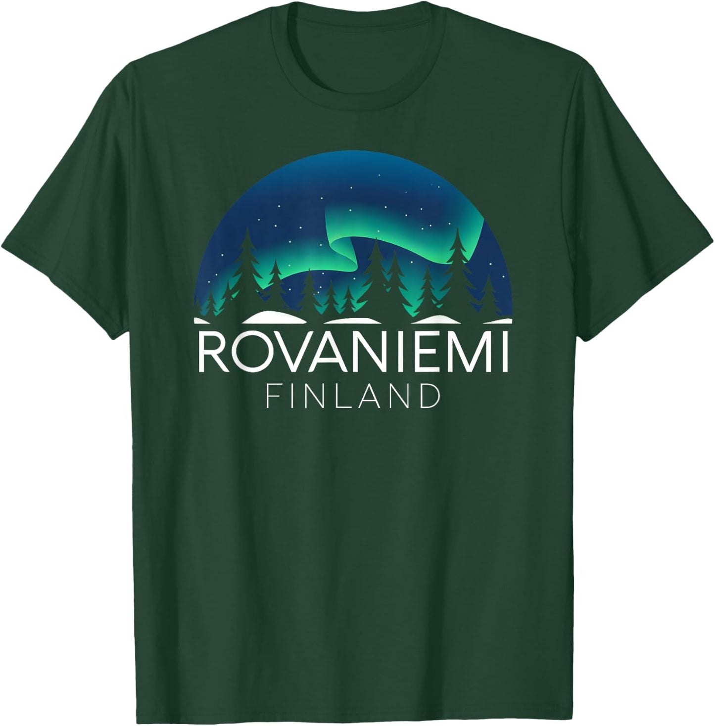 Rovaniemi Finland Northern Lights Arctic Aurora Borealis T-Shirt - T-Shirt | Forest