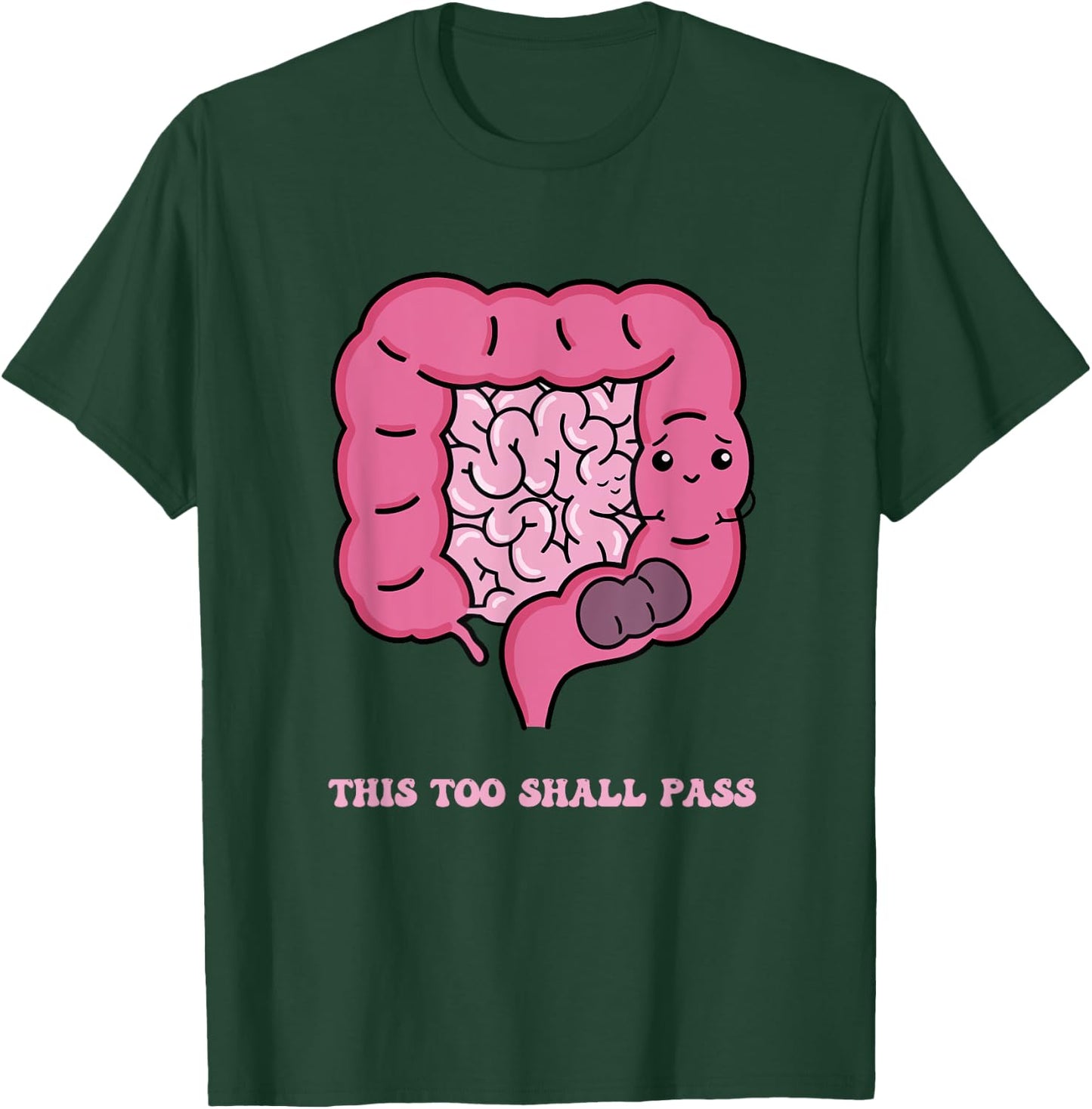 This Too Shall Pass Apparel T-Shirt - T-Shirt | Forest