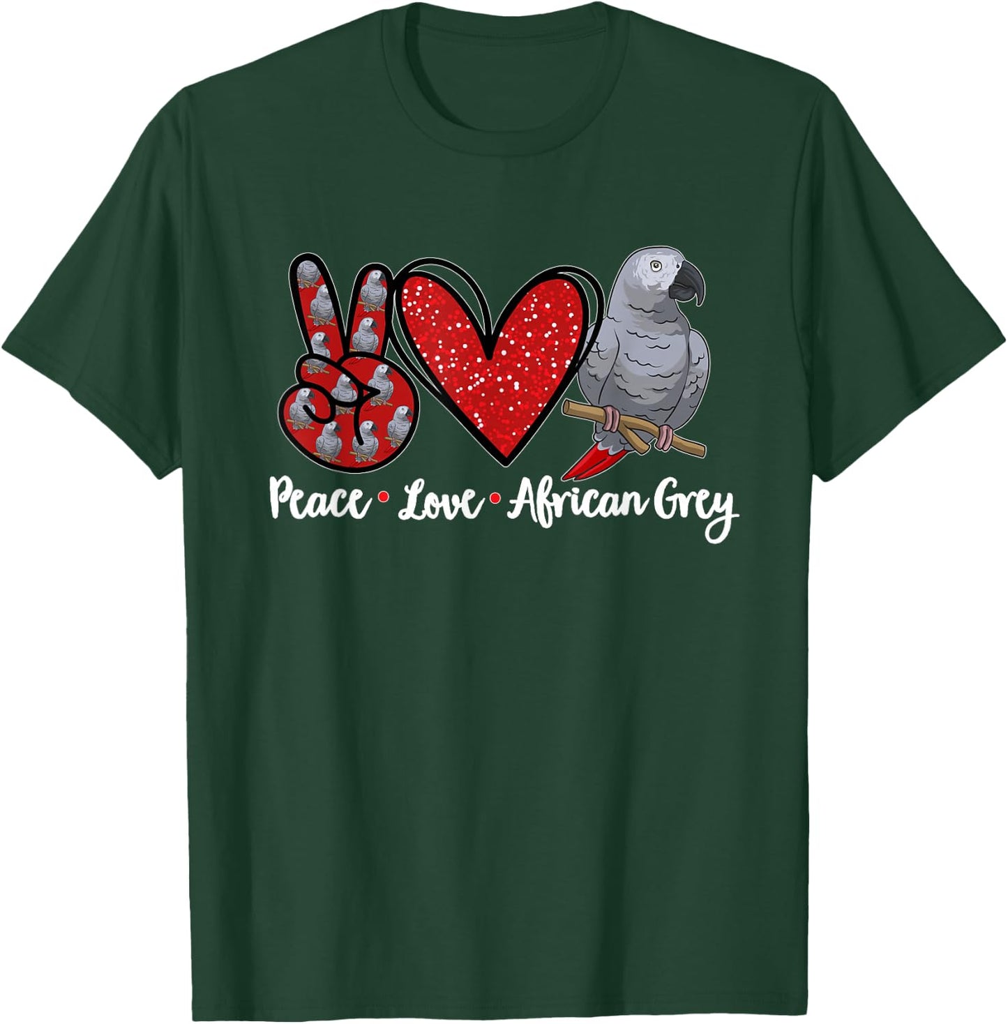 Peace Love African Grey Parrot T-Shirt - T-Shirt | Forest