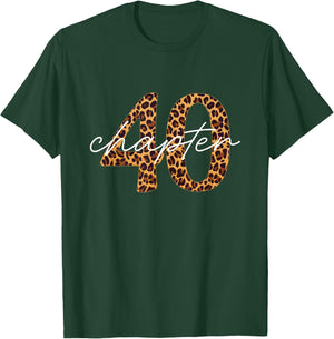 40th Birthday, Chapter 40, Leopard Print , Black, S T-Shirt - T-Shirt | Forest