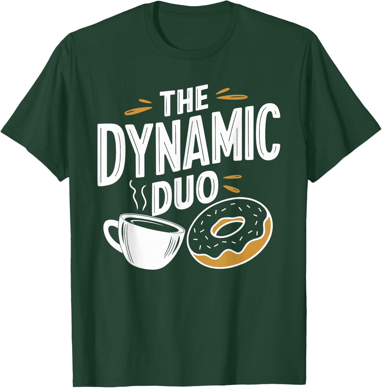 The Dynamic Duo Coffee Donuts Funny Coffee Donut T-Shirt - T-Shirt | Forest