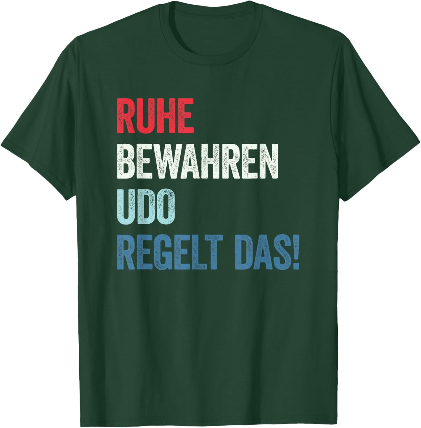 Ruhe bewahren Udo regelt das T-Shirt - T-Shirt | Forest