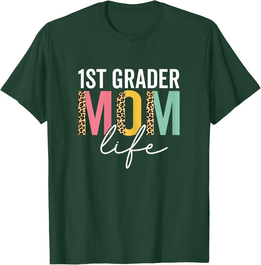 1st Grader Mom Life Cheetah Funny Leopard 1st Grader Mama T-Shirt - T-Shirt | Forest