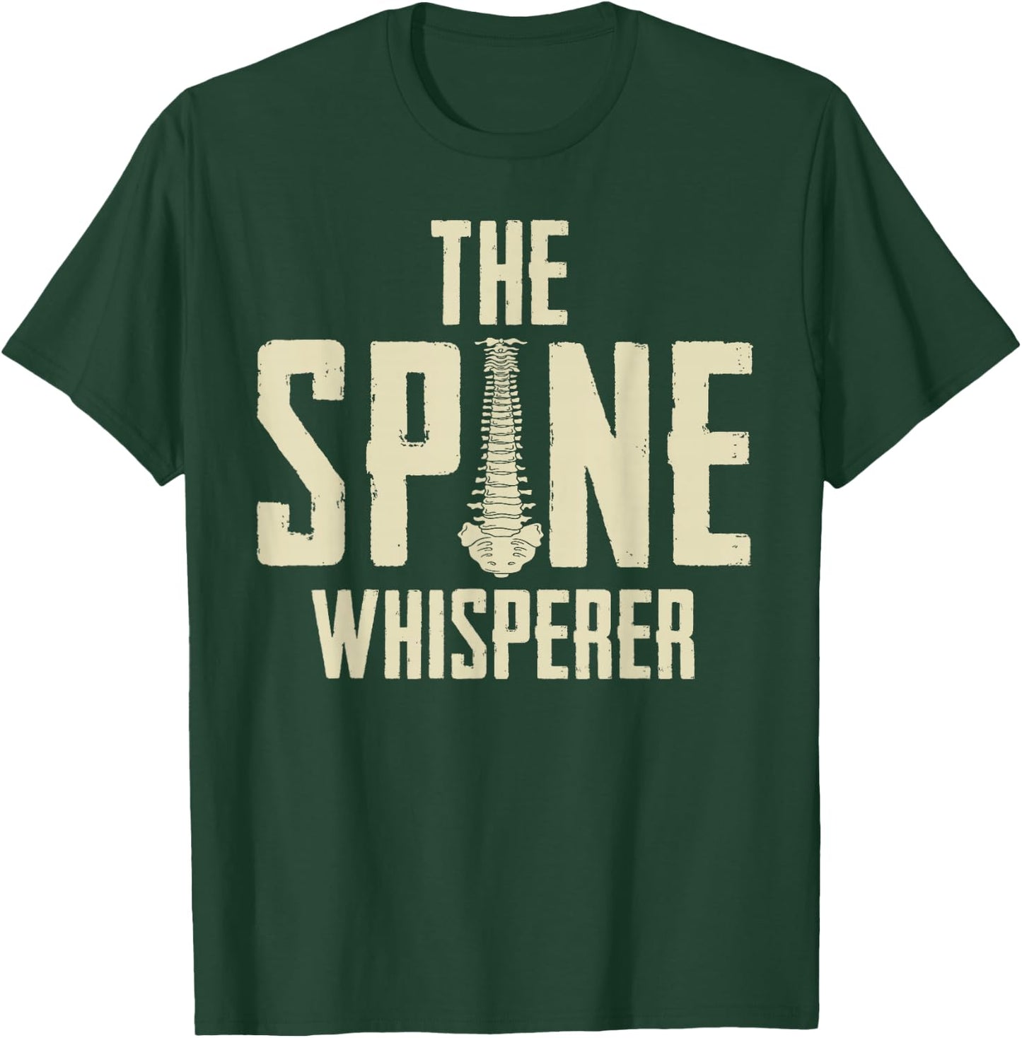 Chiropractic Spine Whisperer Doc Gift - Funny Chiropractor T-Shirt - T-Shirt | Forest
