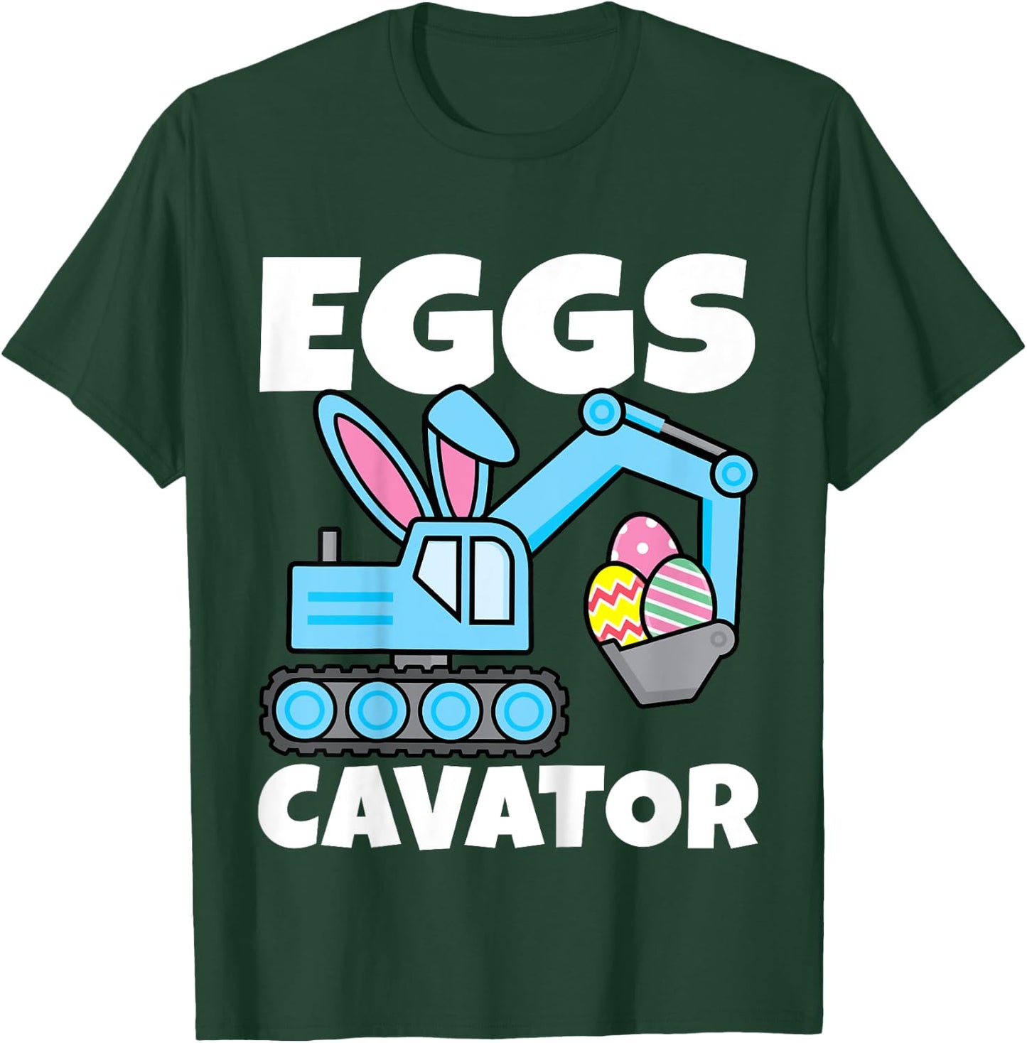 Kids Boys Easter Eggs Cavator Bunny Excavator Toddler Eggscavator T-Shirt - T-Shirt | Forest