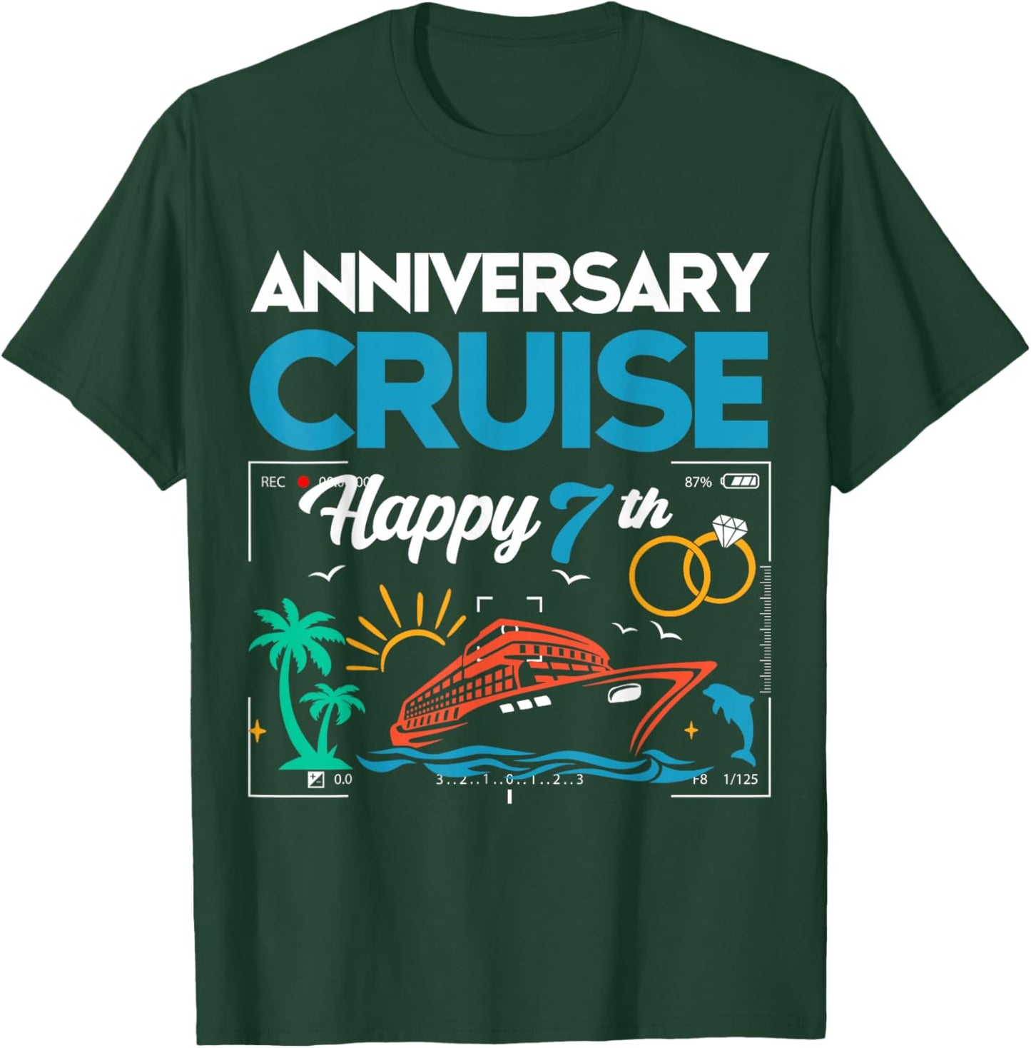 Happy 7th Anniversary Cruise Wedding Cruise Vacation T-Shirt - T-Shirt | Forest