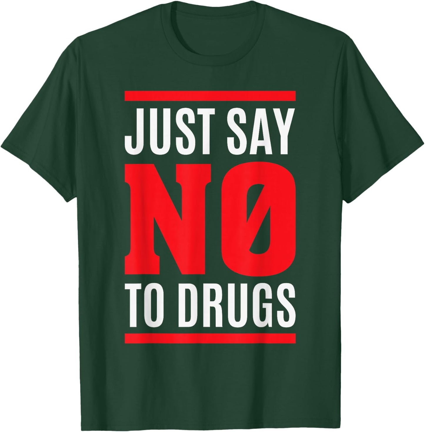 Retro Just Say No To Drugs - Anti Drug Shirt T-Shirt - T-Shirt | Forest