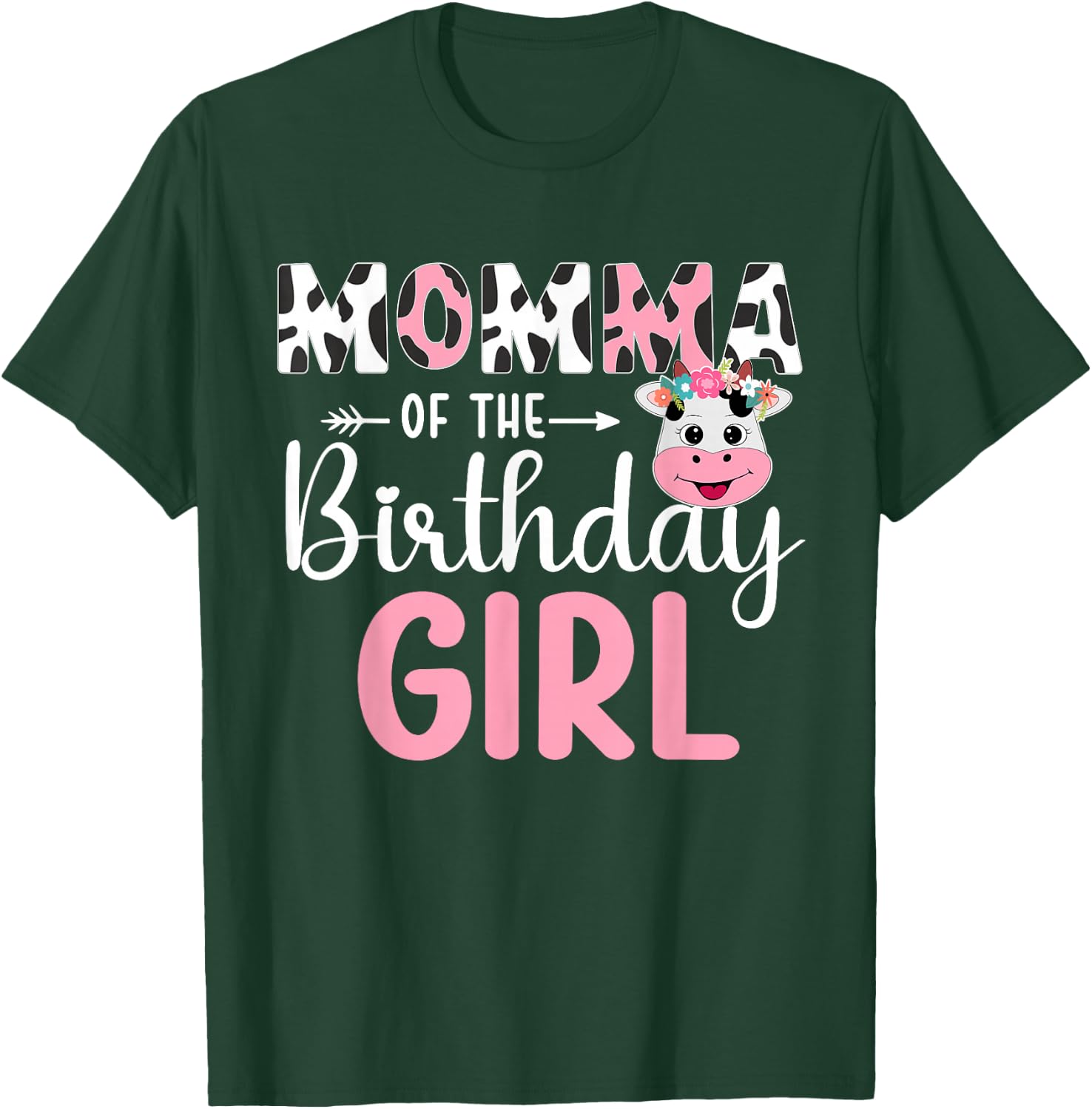 Momma Of The Birthday Girl Farm Cow 1 St Birthday Girl T-Shirt - T-Shirt | Forest