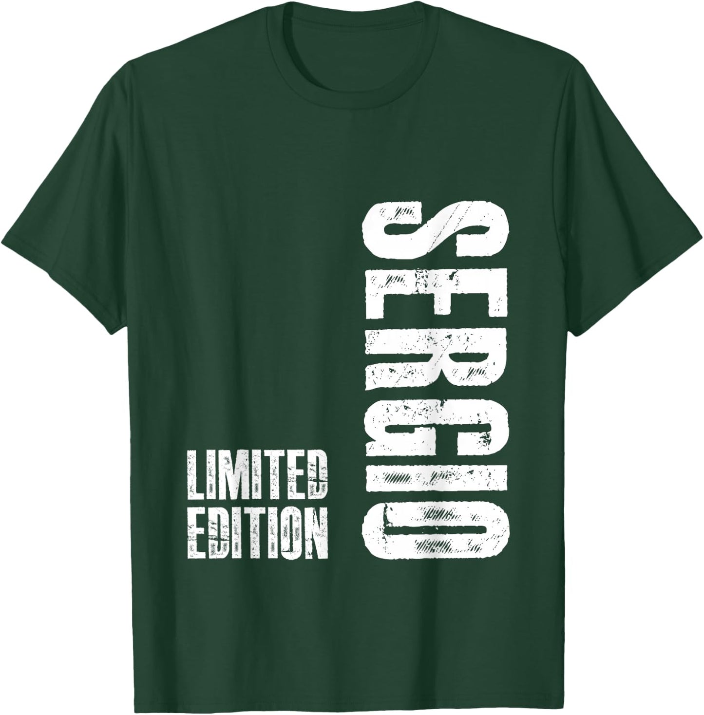 Limited Edition Sergio Gifts - Funny Sergio T-Shirt - T-Shirt | Forest