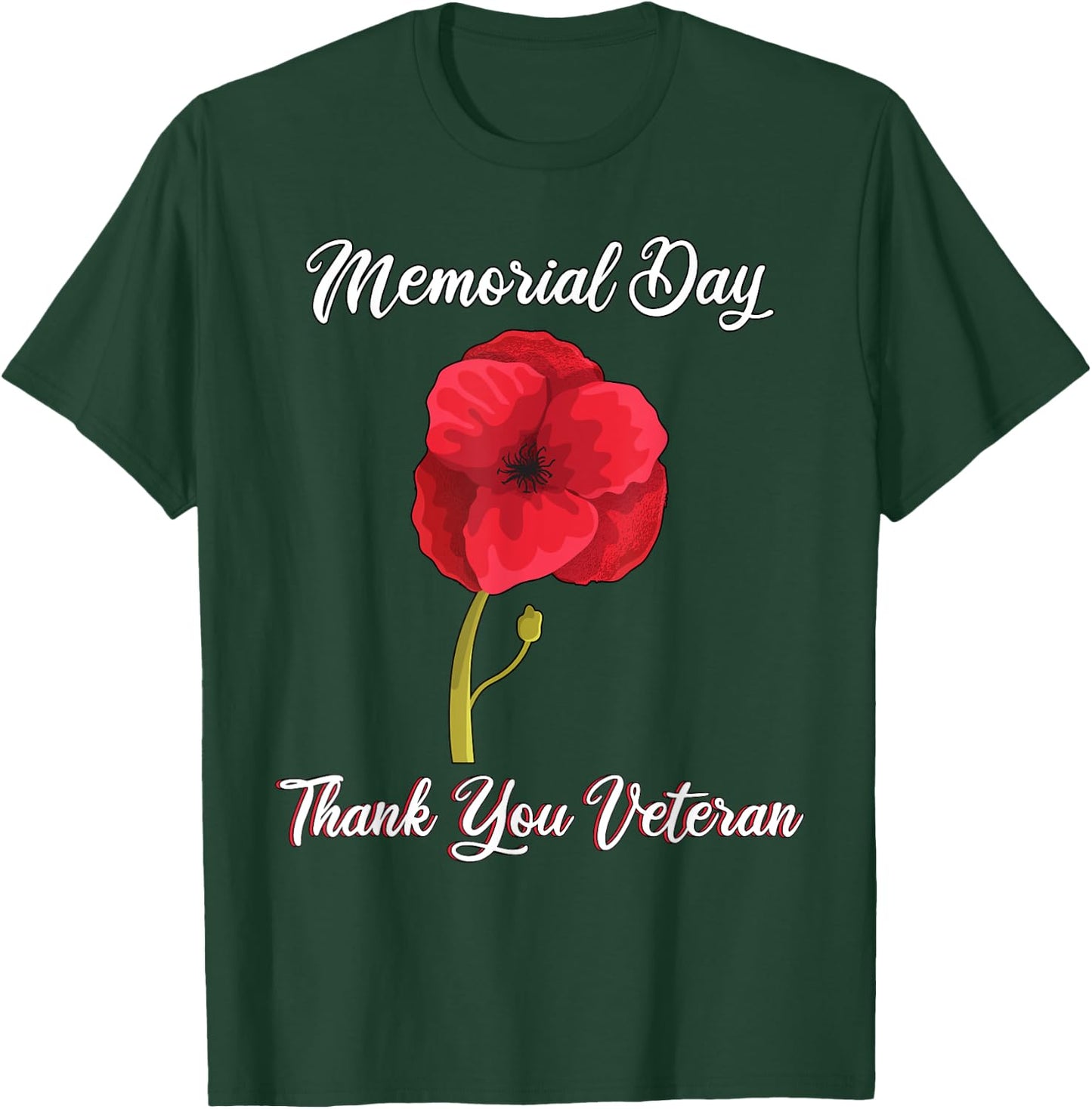 Memorial Day Red Poppy Patriotic Military Veteran T-Shirt - T-Shirt | Forest