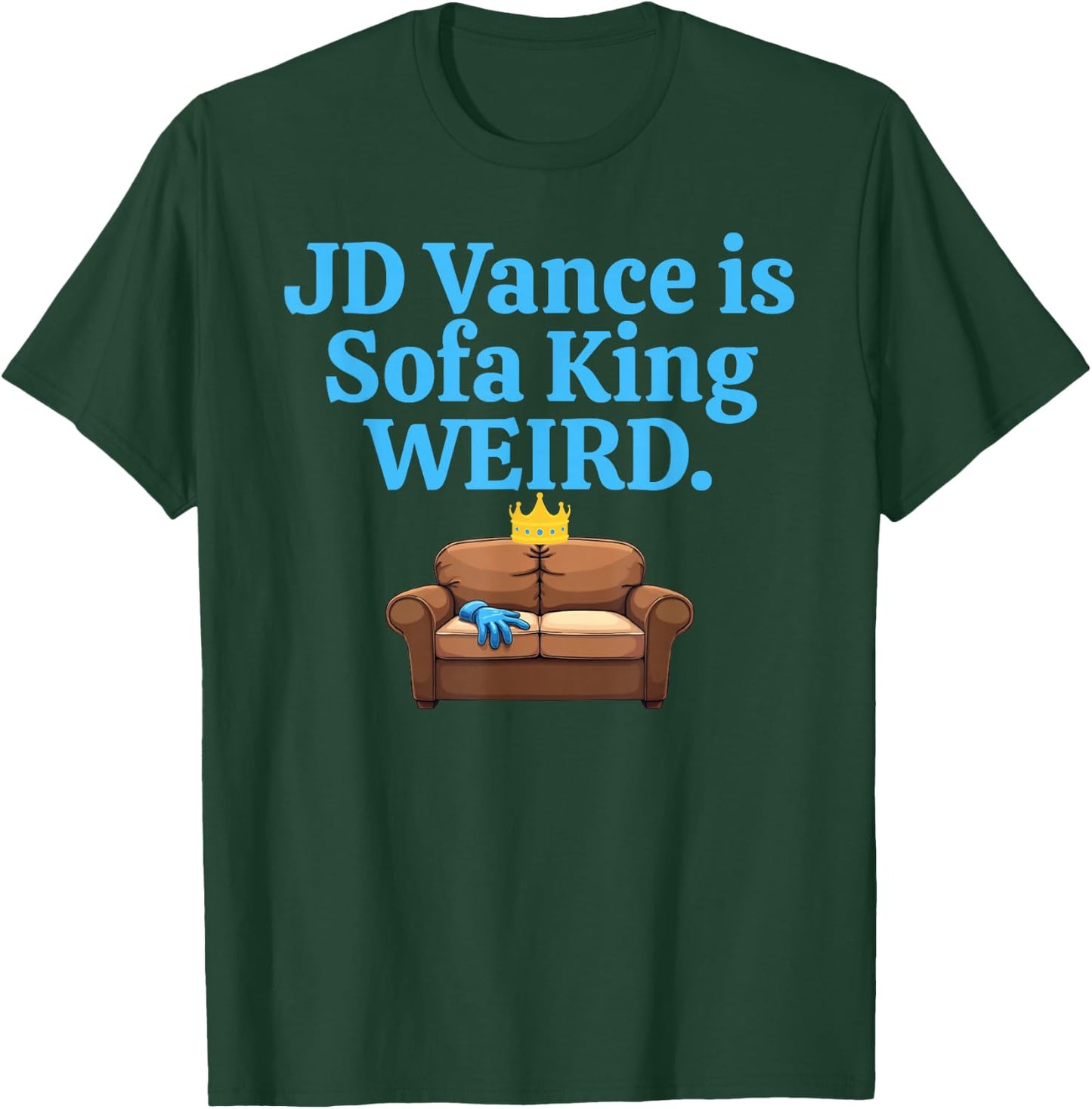 Funny Couch Loveseat JD Vance Is Sofa King Weird Joke Meme T-Shirt - T-Shirt | Forest