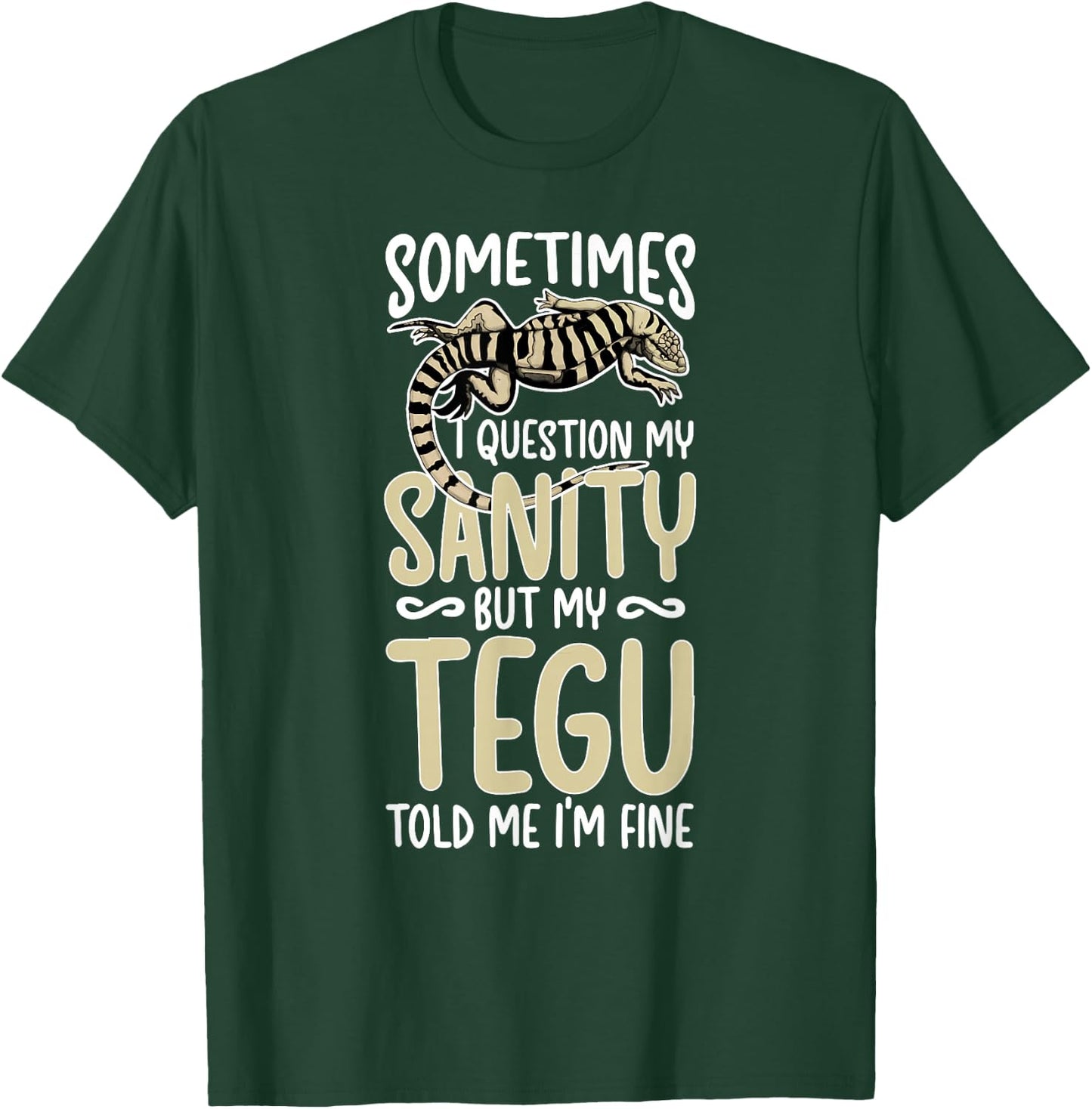 Tegu Owner Funny Tegu Lover Tegu Lizard Tegu Dad T-Shirt - T-Shirt | Forest