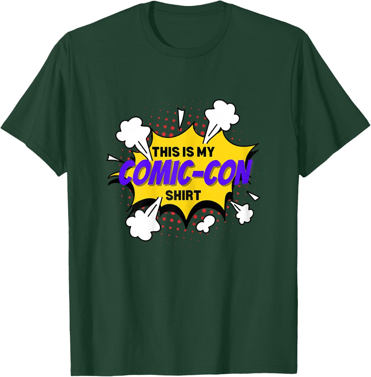 Comic Convention Comics This is My Comic-Con T-Shirt - T-Shirt | Forest