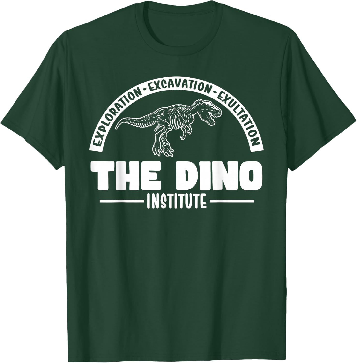 Hello There! Lets Go Get That Dino Research Dino Institute T-Shirt - T-Shirt | Forest