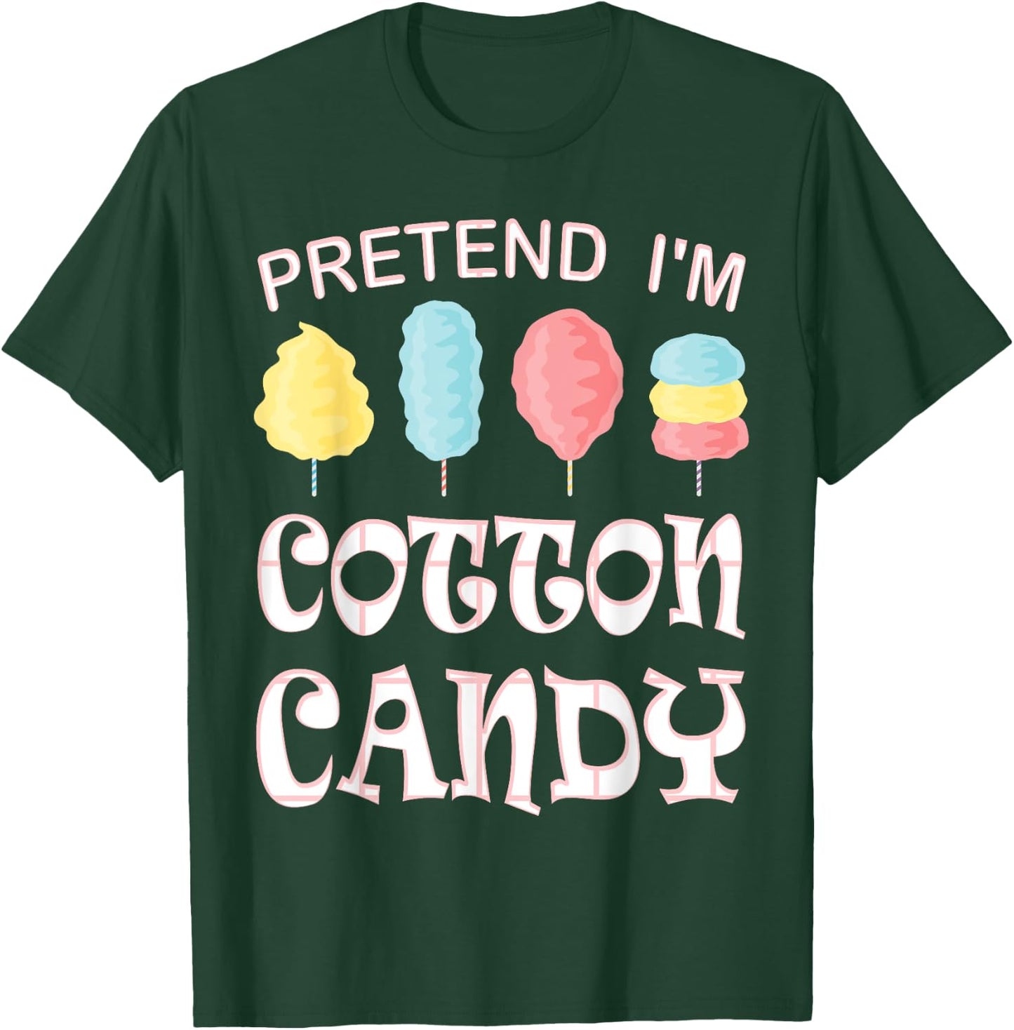 Pretend I'm Cotton Candy Halloween Costume T-Shirt - T-Shirt | Forest