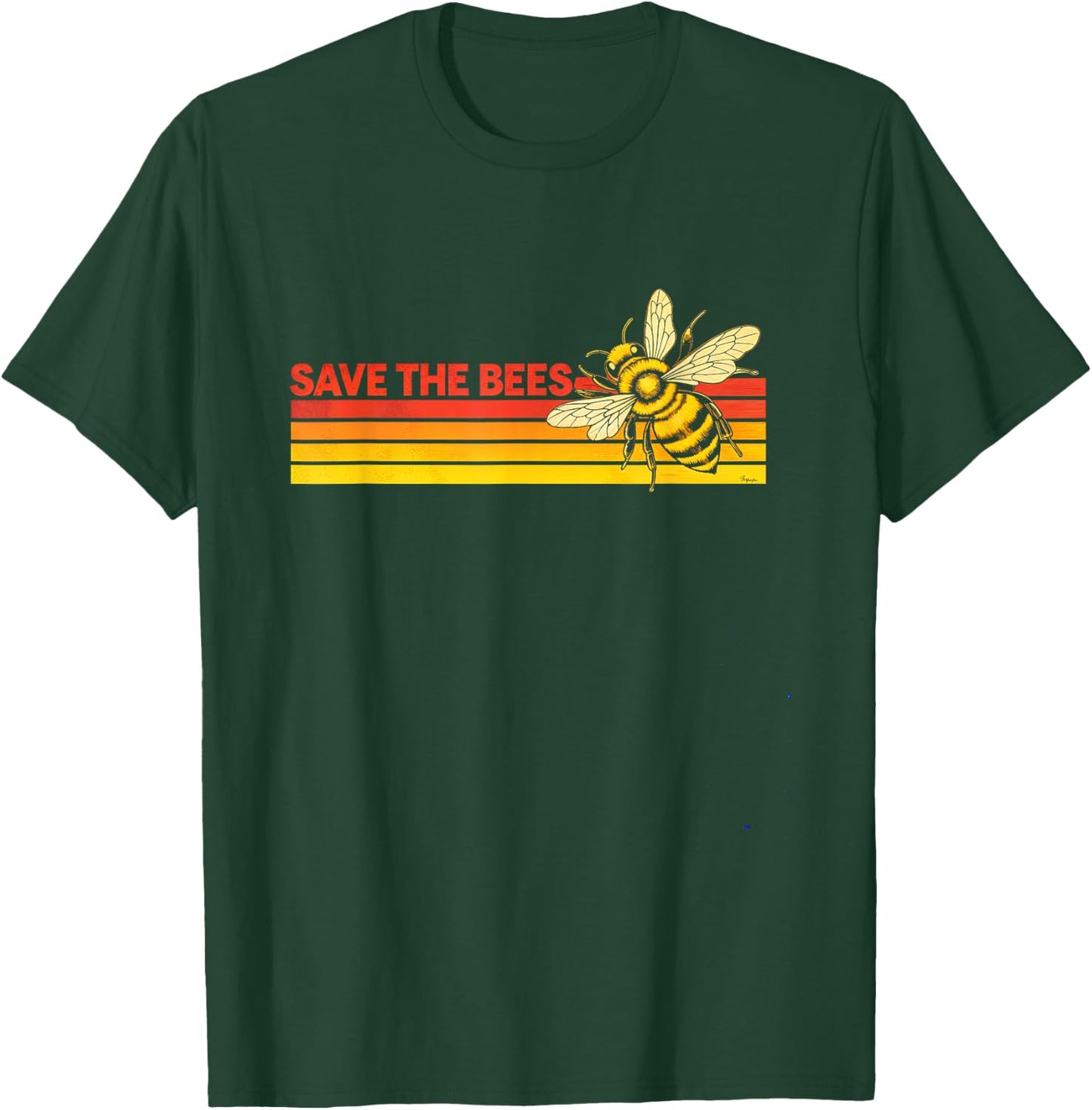Save The Bees Bee Pollinator Eco Awareness T-Shirt - T-Shirt | Forest