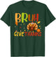 Bruh Meme Funny Thanksgiving Turkey Men Women Kids Thankful T-Shirt - T-Shirt | Forest