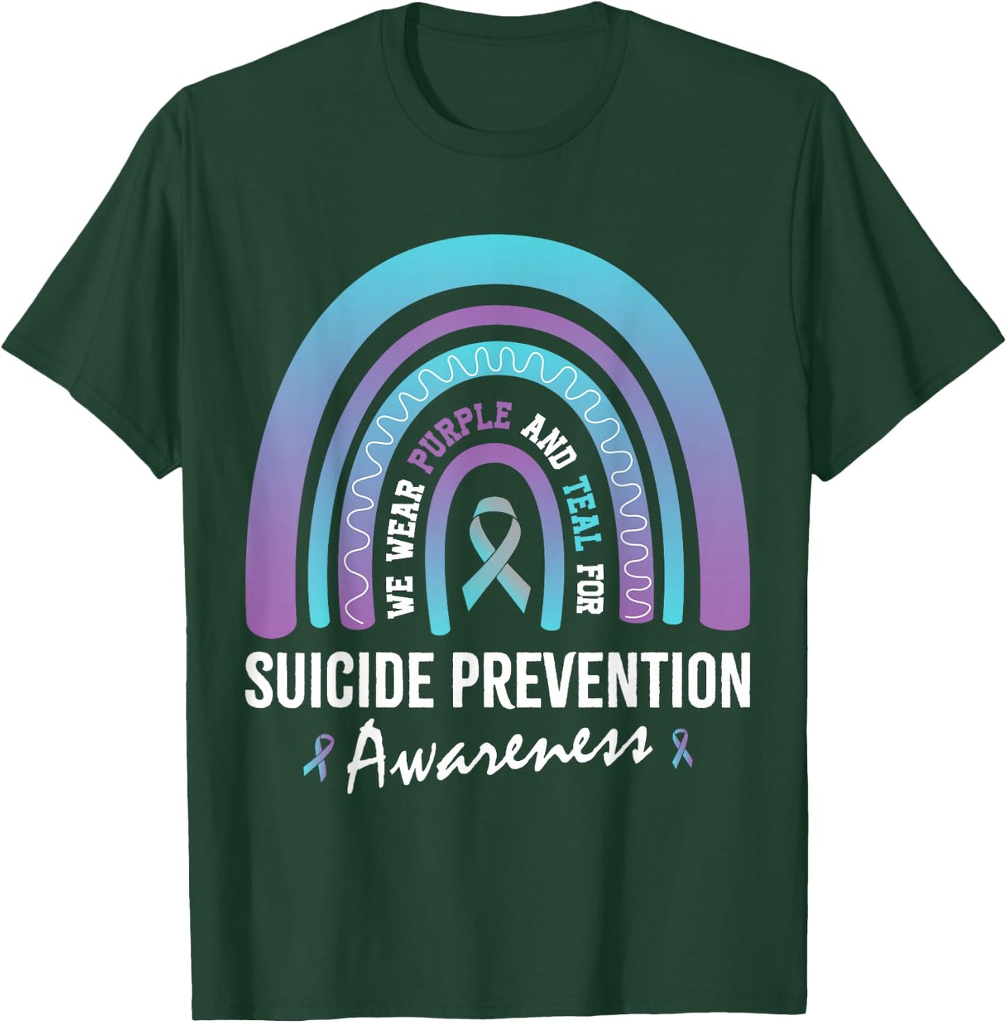 We Wear Teal Purple for Suicide Prevention Awareness T-Shirt - T-Shirt | Forest