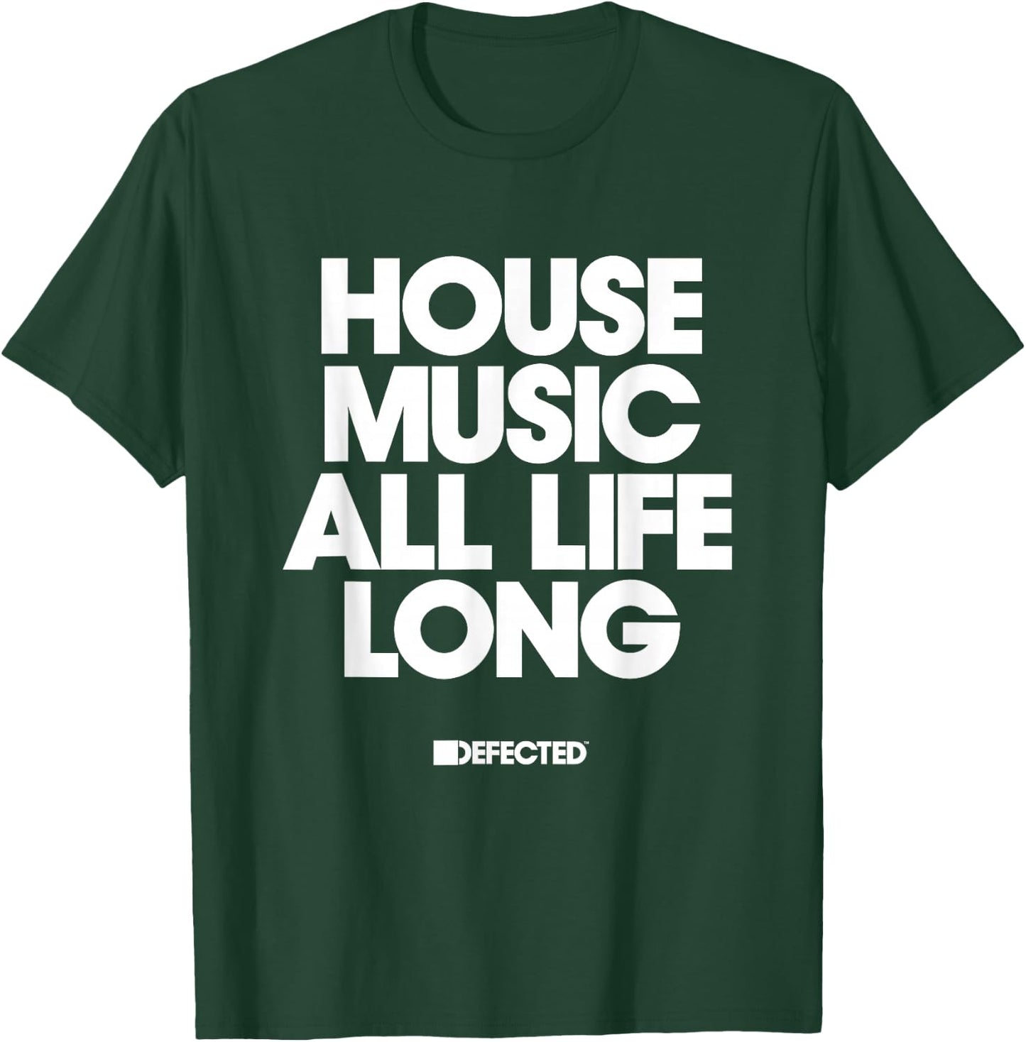 Defected House Music All Life Long White Text T-Shirt - T-Shirt | Forest