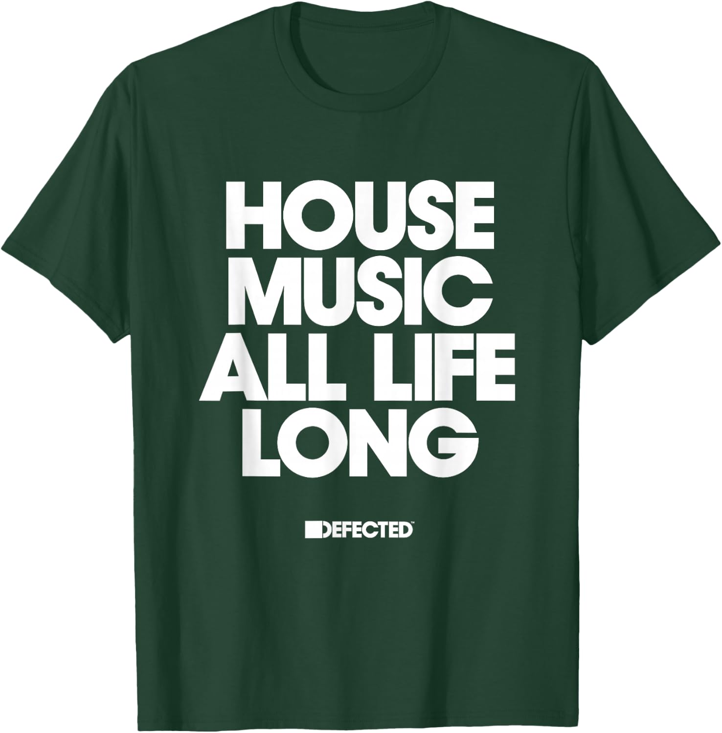 Defected House Music All Life Long White Text T-Shirt - T-Shirt | Forest