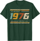 Classic 1976 Original Vintage Anniversary Est Edition 1976 , Black T-Shirt - T-Shirt | Forest
