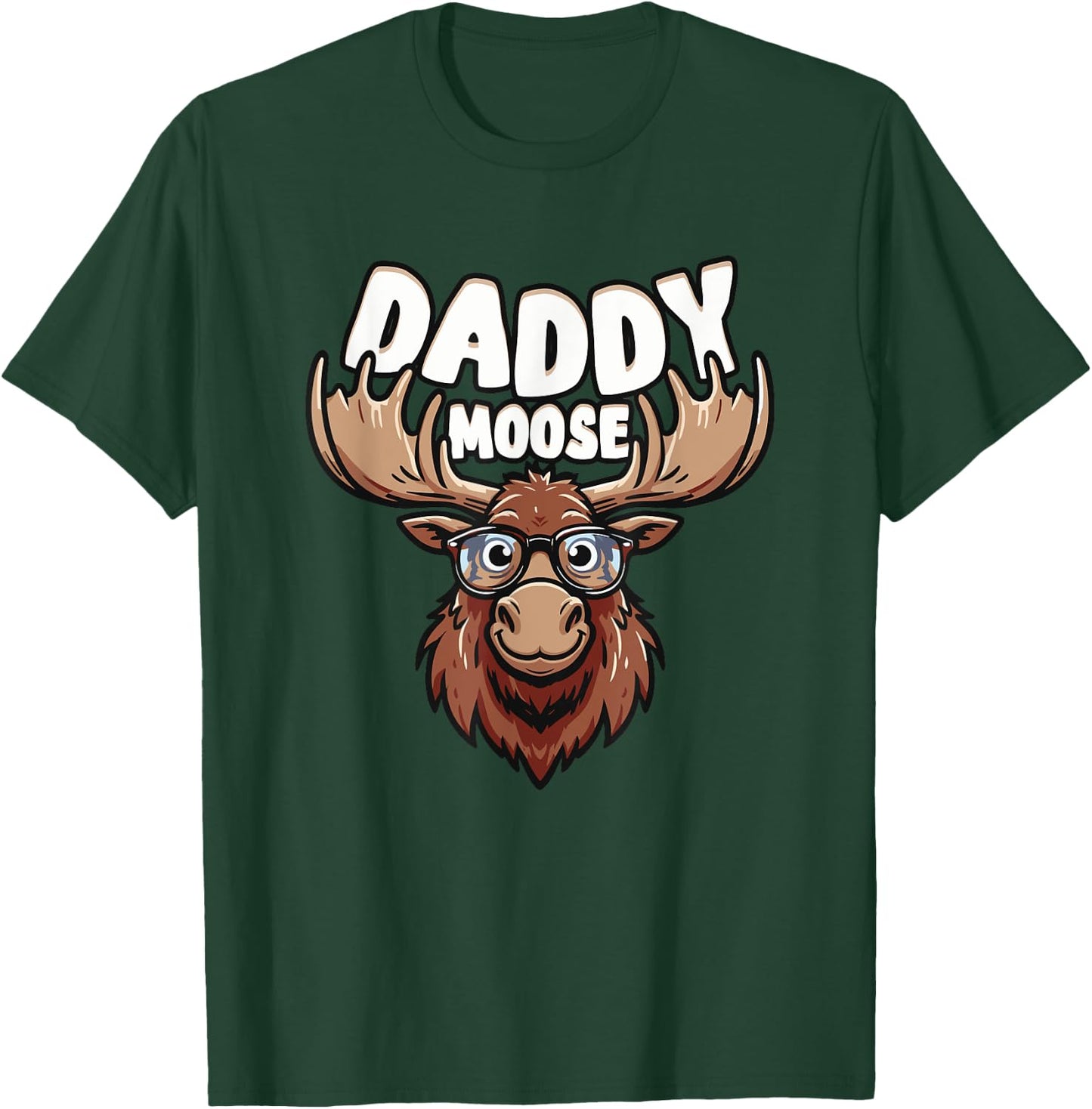 Funny Moose Lover T-Shirt - T-Shirt | Forest