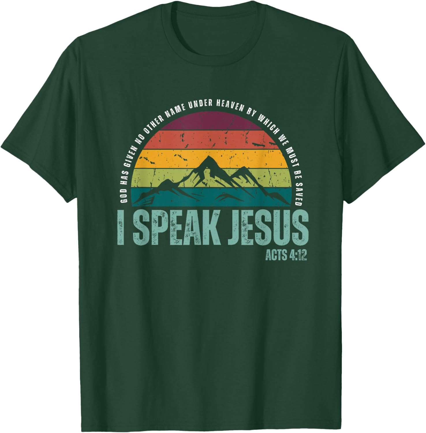 I Speak Jesus Men Women Youth T-Shirt - T-Shirt | Forest