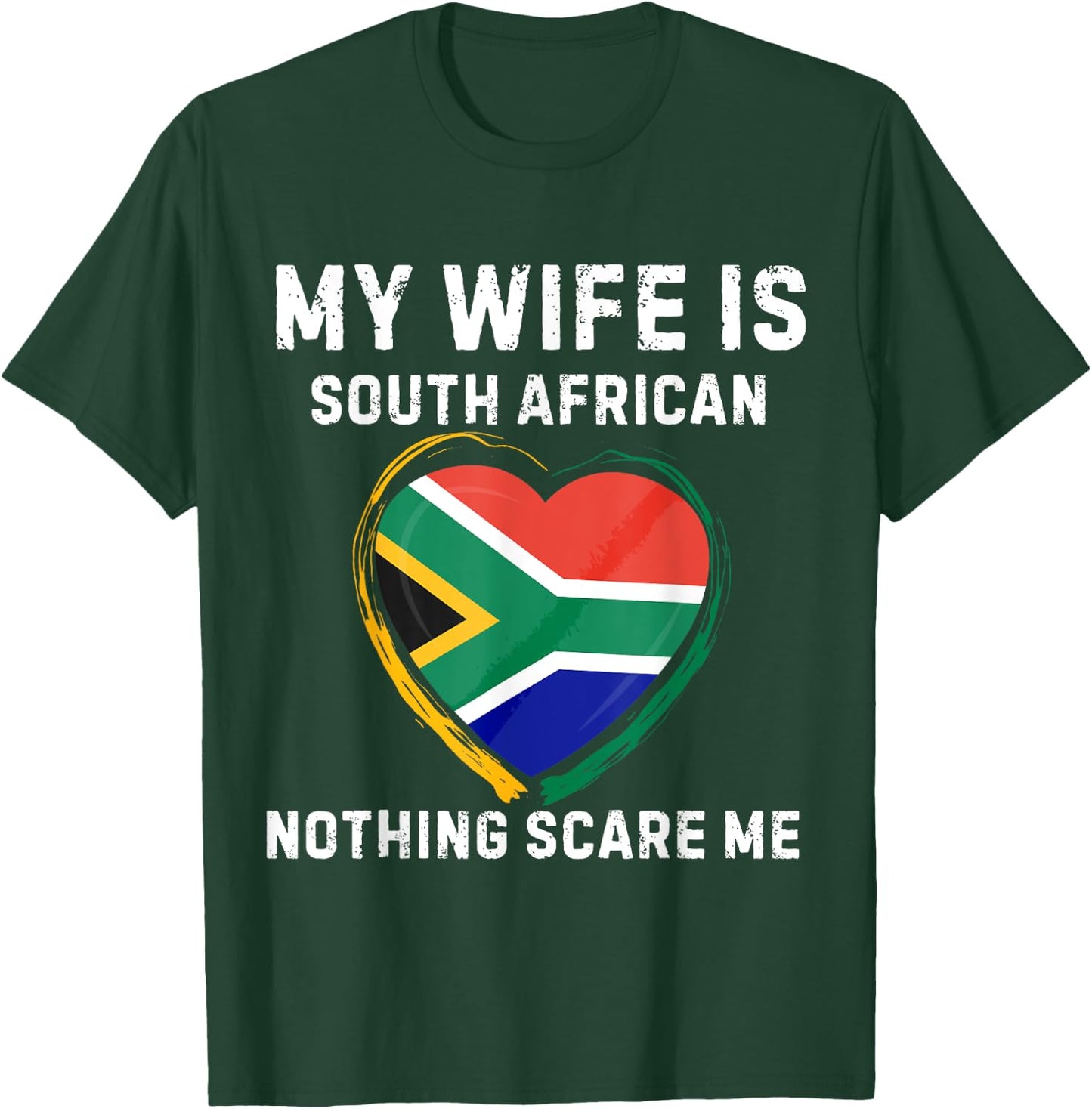 My Wife Is South African South Africa Heritage Flag Husband T-Shirt - T-Shirt | Forest