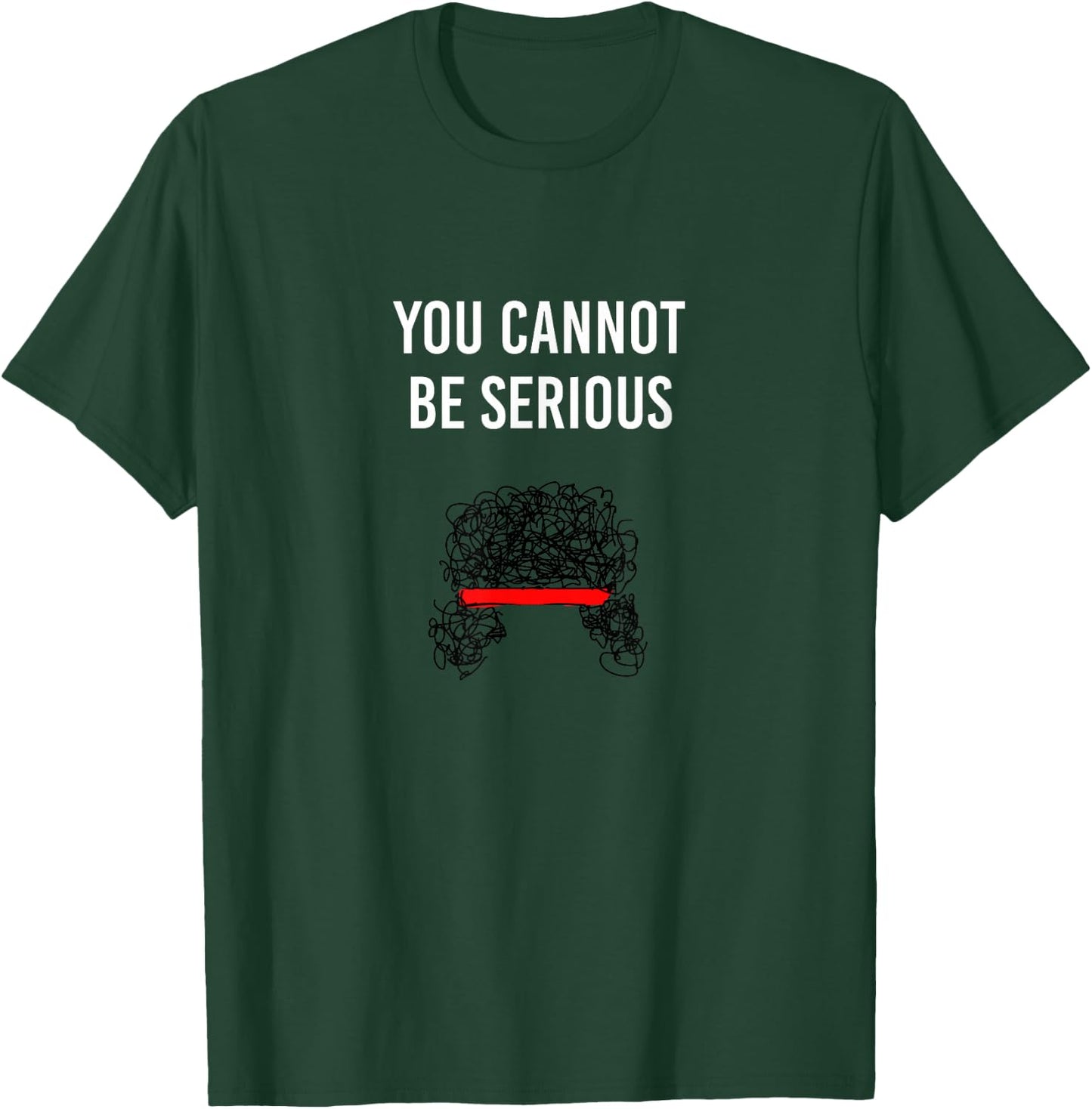 You Cannot Be Serious John McEnroe Funny Tennis SW1 T-Shirt - T-Shirt | Forest