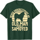 Never underestimate an old Man with a Samoyed T-Shirt - T-Shirt | Forest