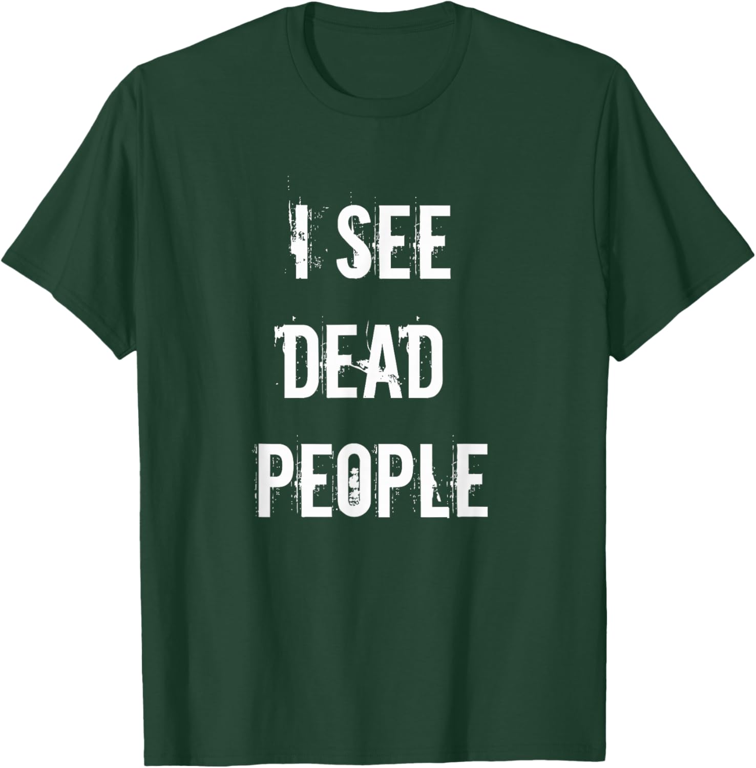 I See Dead People Funny Halloween For Gamers T-Shirt - T-Shirt | Forest