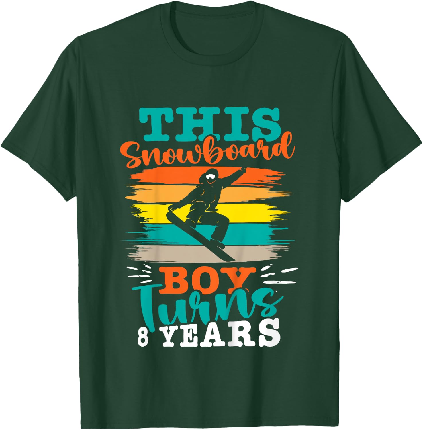 Kids Snowboarding THIS SNOWBOARD BOY TURNS 8 YEARS Children T-Shirt - T-Shirt | Forest