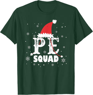 PE Squad Christmas PE Teacher Matching Xmas T-Shirt - T-Shirt | Forest