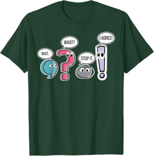 Funny Grammar teacher, Wait What Stop It I Agree Funny Women T-Shirt - T-Shirt | Forest